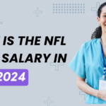 What is the NFL Nurse Salary in 2024